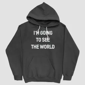 I'm Going To - Pullover Hoody