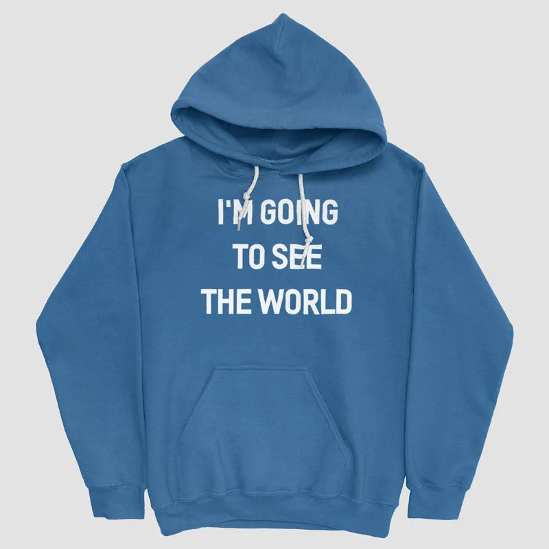 I'm Going To - Pullover Hoody