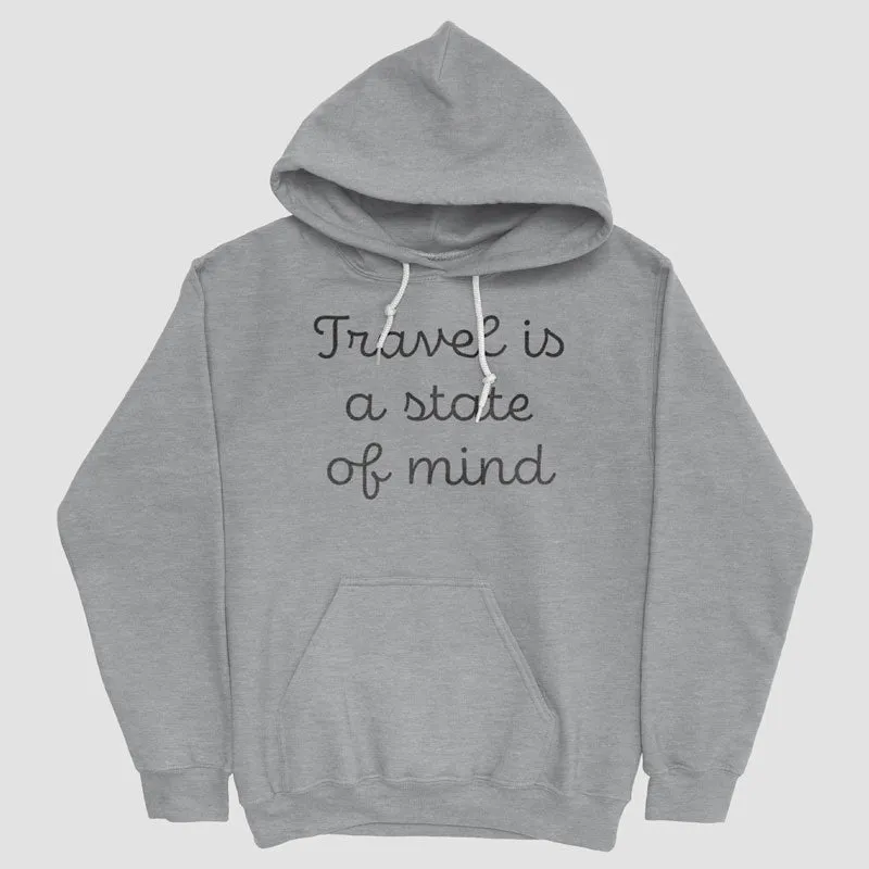 Travel is a state of mind - Pullover Hoody