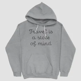 Travel is a state of mind - Pullover Hoody